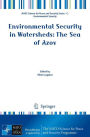 Environmental Security in Watersheds: The Sea of Azov