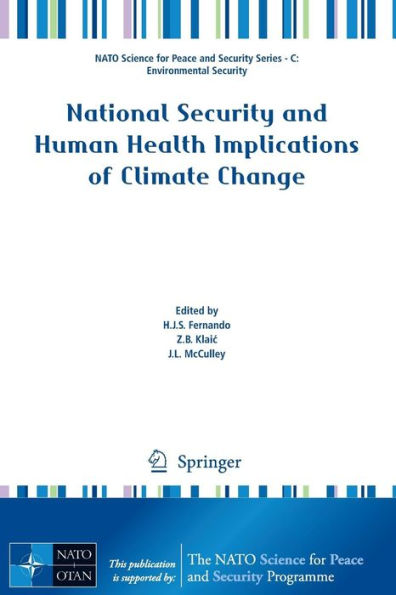 National Security and Human Health Implications of Climate Change