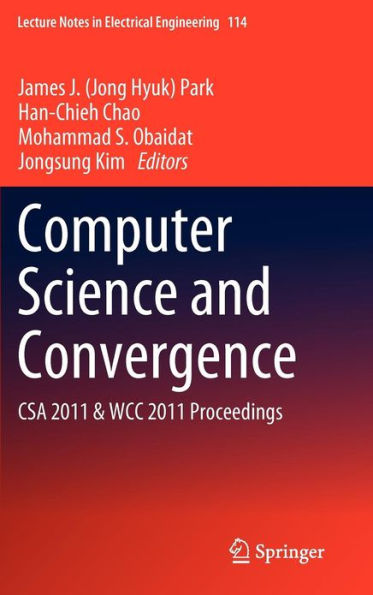 Computer Science and Convergence: CSA 2011 & WCC 2011 Proceedings