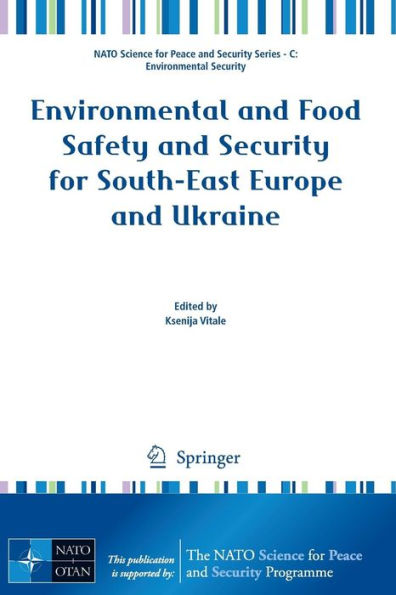 Environmental and Food Safety Security for South-East Europe Ukraine