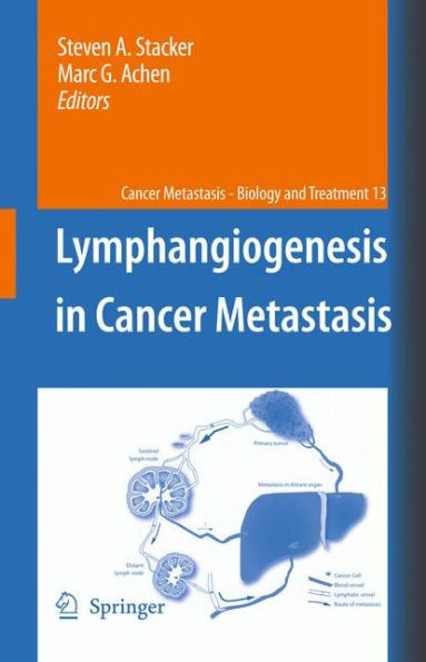 Lymphangiogenesis in Cancer Metastasis / Edition 1