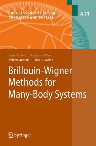 Brillouin-Wigner Methods for Many-Body Systems