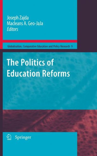 The Politics of Education Reforms / Edition 1