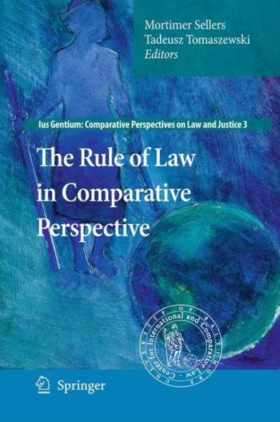 The Rule of Law Comparative Perspective