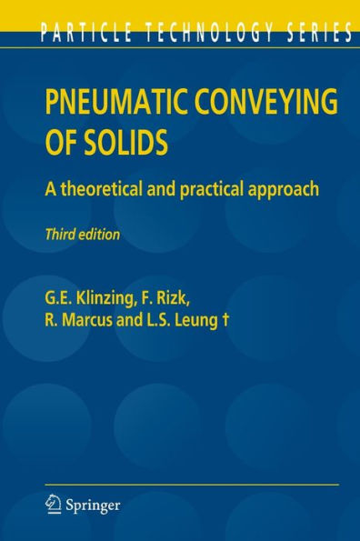 Pneumatic Conveying of Solids: A theoretical and practical approach
