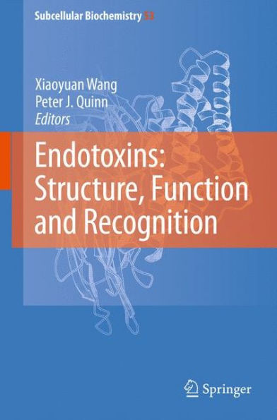 Endotoxins: Structure, Function and Recognition / Edition 1