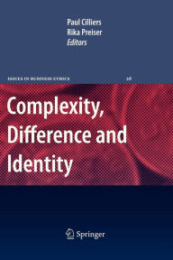 Title: Complexity, Difference and Identity: An Ethical Perspective, Author: Paul Cilliers