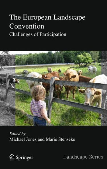 The European Landscape Convention: Challenges of Participation