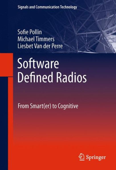 Software Defined Radios: From Smart(er) to Cognitive