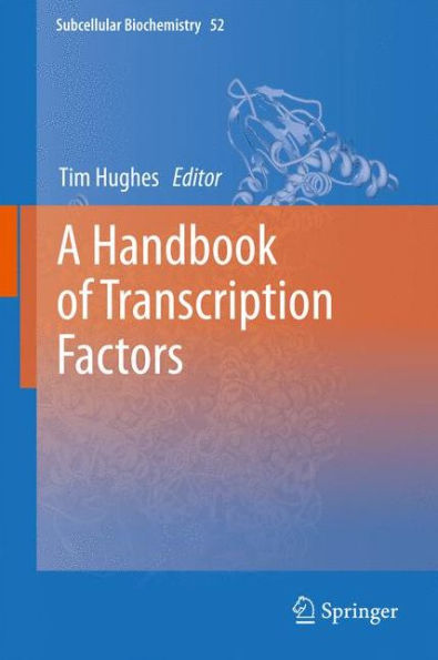 A Handbook of Transcription Factors / Edition 1