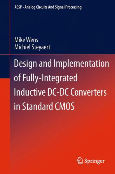 Design and Implementation of Fully-Integrated Inductive DC-DC Converters Standard CMOS