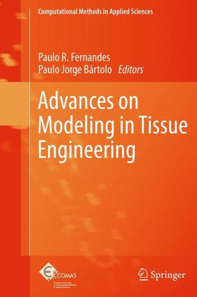 Advances on Modeling in Tissue Engineering