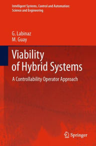 Title: Viability of Hybrid Systems: A Controllability Operator Approach, Author: G. Labinaz