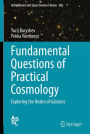 Fundamental Questions of Practical Cosmology: Exploring the Realm of Galaxies