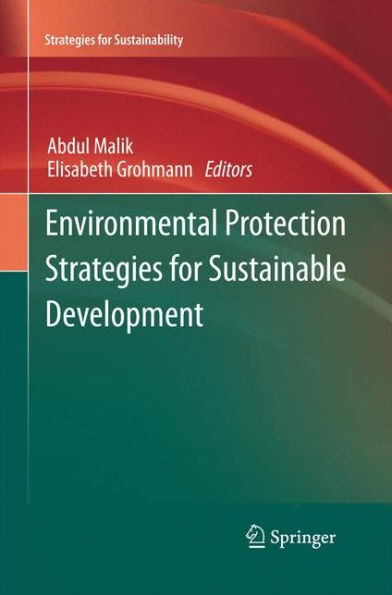 Environmental Protection Strategies for Sustainable Development / Edition 1