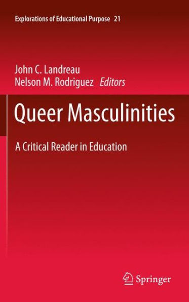 Queer Masculinities: A Critical Reader Education