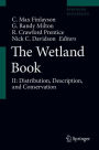 The Wetland Book: II: Distribution, Description, and Conservation
