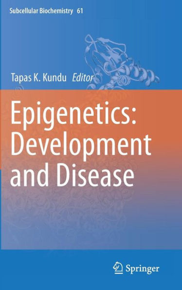 Epigenetics: Development and Disease / Edition 1