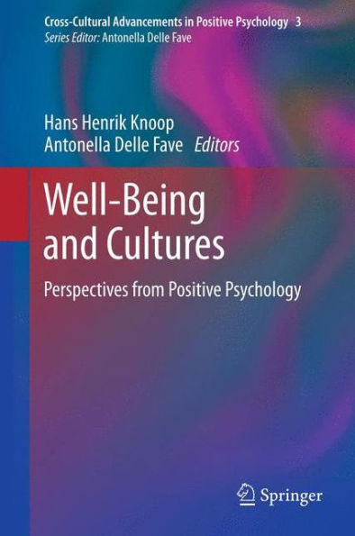 Well-Being and Cultures: Perspectives from Positive Psychology