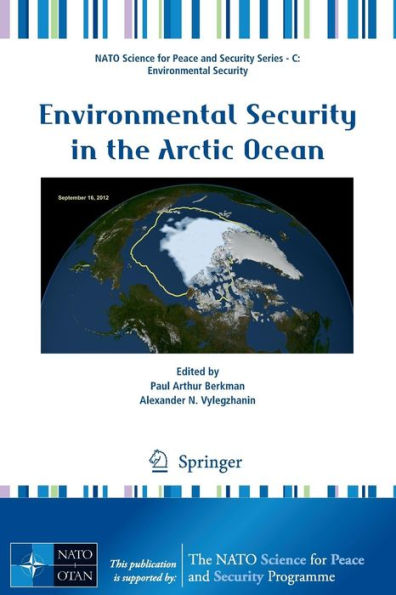 Environmental Security in the Arctic Ocean / Edition 1