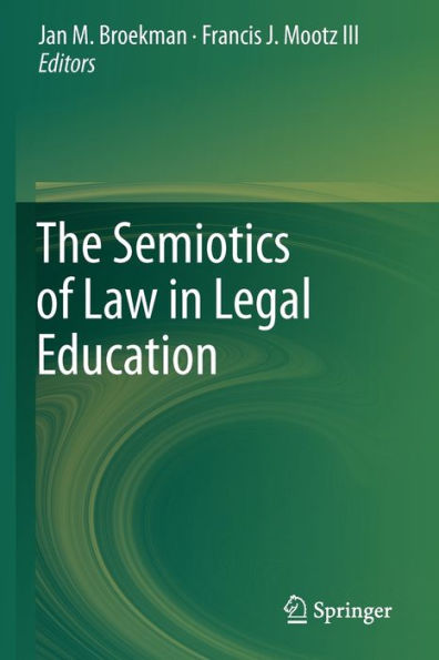 The Semiotics of Law Legal Education