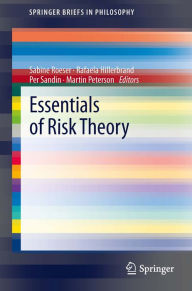 Title: Essentials of Risk Theory, Author: Sabine Roeser