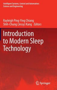 Title: Introduction to Modern Sleep Technology, Author: Rayleigh Ping-Ying Chiang