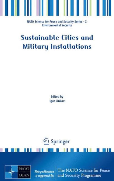 Sustainable Cities and Military Installations / Edition 1