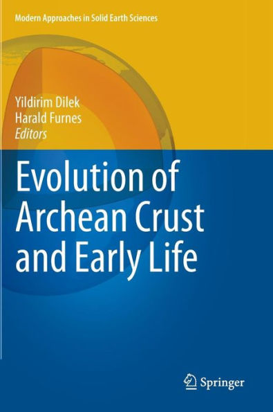 Evolution of Archean Crust and Early Life