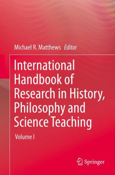 International Handbook of Research History, Philosophy and Science Teaching