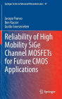 Reliability of High Mobility SiGe Channel MOSFETs for Future CMOS Applications