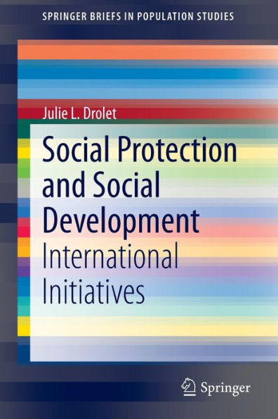 Social Protection and Development: International Initiatives