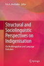 Structural and Sociolinguistic Perspectives on Indigenisation: On Multilingualism and Language Evolution
