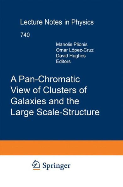 A Pan-Chromatic View of Clusters of Galaxies and the Large-Scale Structure