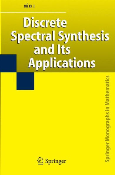 Discrete Spectral Synthesis and Its Applications