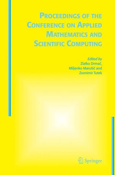 Proceedings of the Conference on Applied Mathematics and Scientific Computing