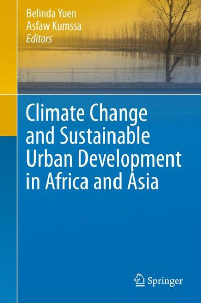 Climate Change and Sustainable Urban Development in Africa and Asia