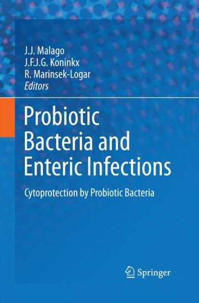 Probiotic Bacteria and Enteric Infections: Cytoprotection by Probiotic Bacteria