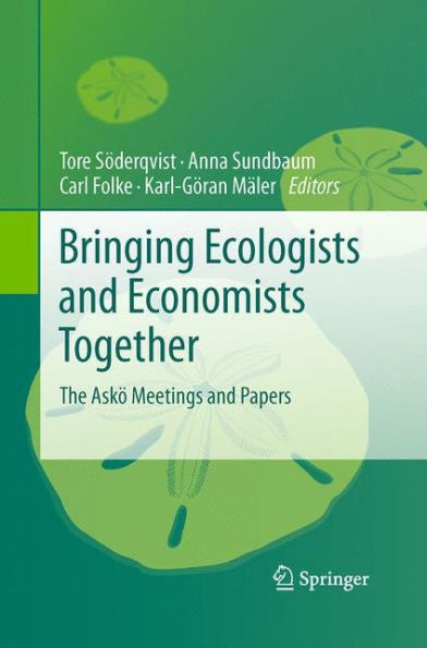 Bringing Ecologists and Economists Together: The Askö Meetings and Papers