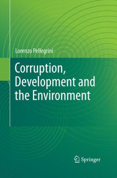 Corruption, Development and the Environment