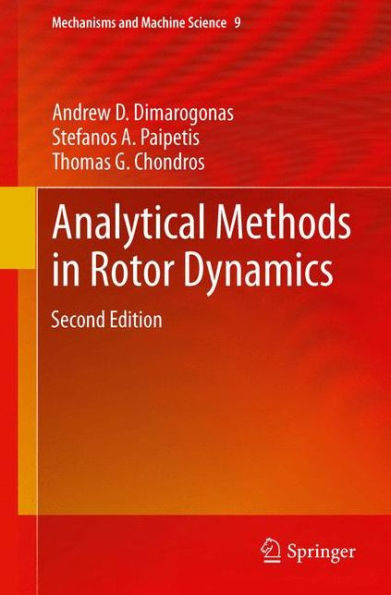 Analytical Methods Rotor Dynamics: Second Edition