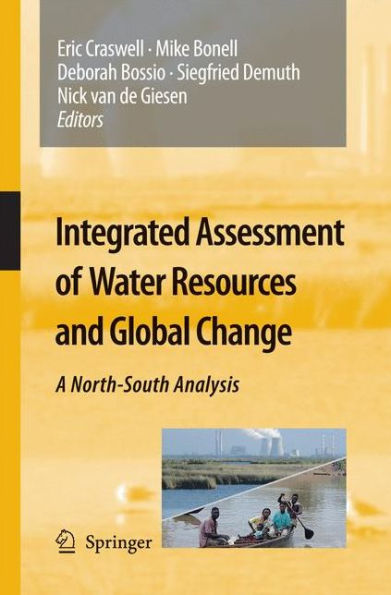 Integrated Assessment of Water Resources and Global Change: A North-South Analysis