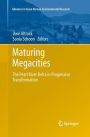 Maturing Megacities: The Pearl River Delta in Progressive Transformation