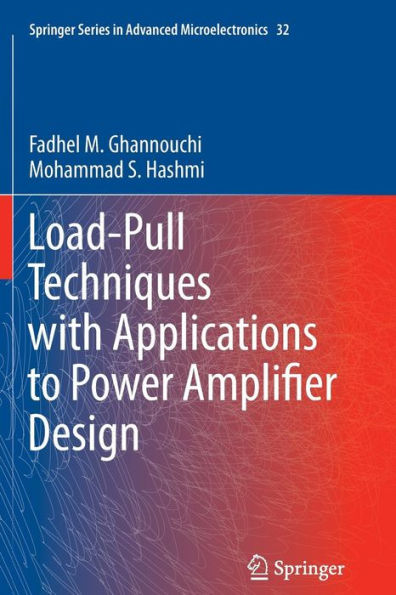 Load-Pull Techniques with Applications to Power Amplifier Design