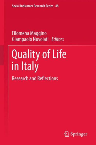 Quality of life Italy: Research and Reflections