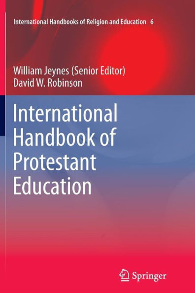 International Handbook of Protestant Education