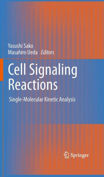 Cell Signaling Reactions: Single-Molecular Kinetic Analysis