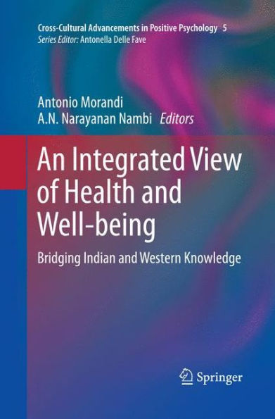 An Integrated View of Health and Well-being: Bridging Indian Western Knowledge