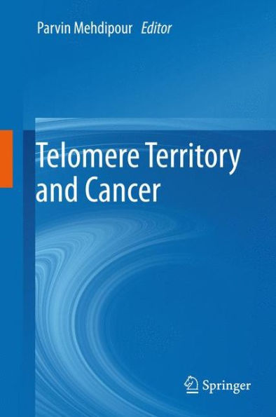 Telomere Territory and Cancer