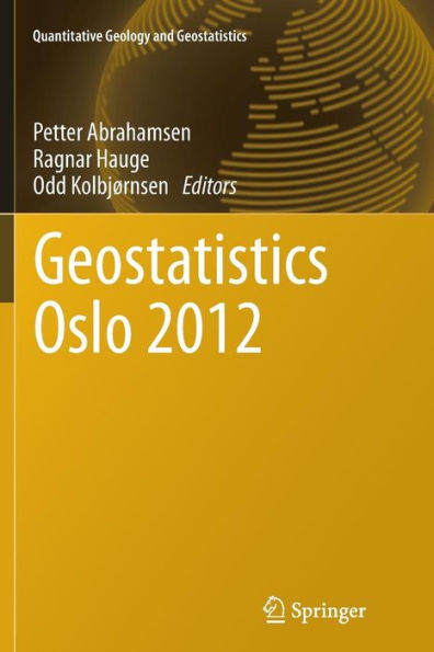 Geostatistics Oslo 2012